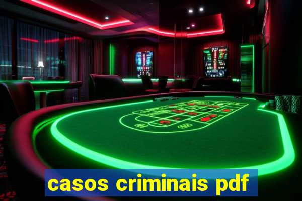 casos criminais pdf